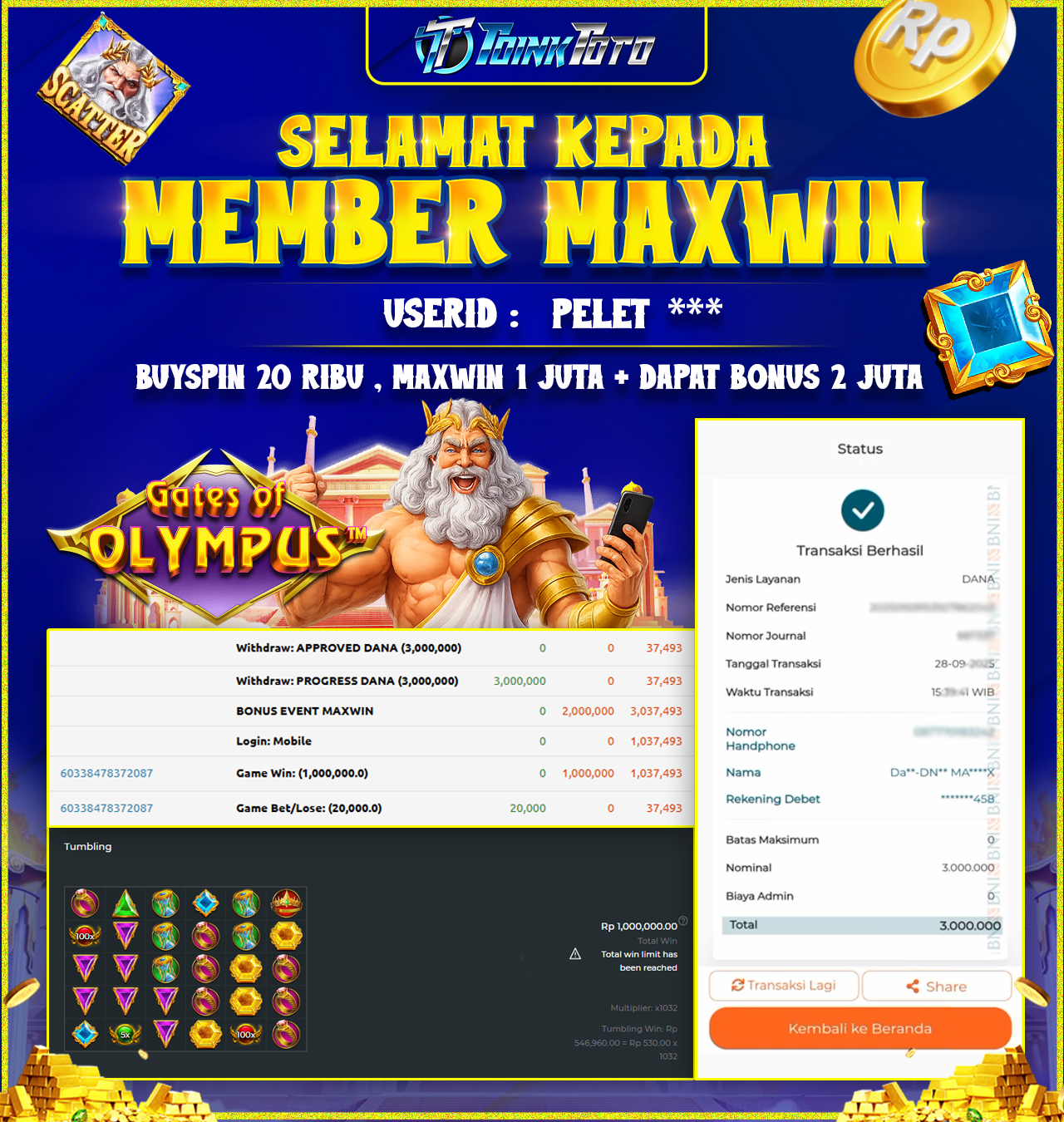 TOINKTOTO JACKPOT GAME SLOT GATES OF OLYMPUS Rp.3.000.000.,- LUNAS